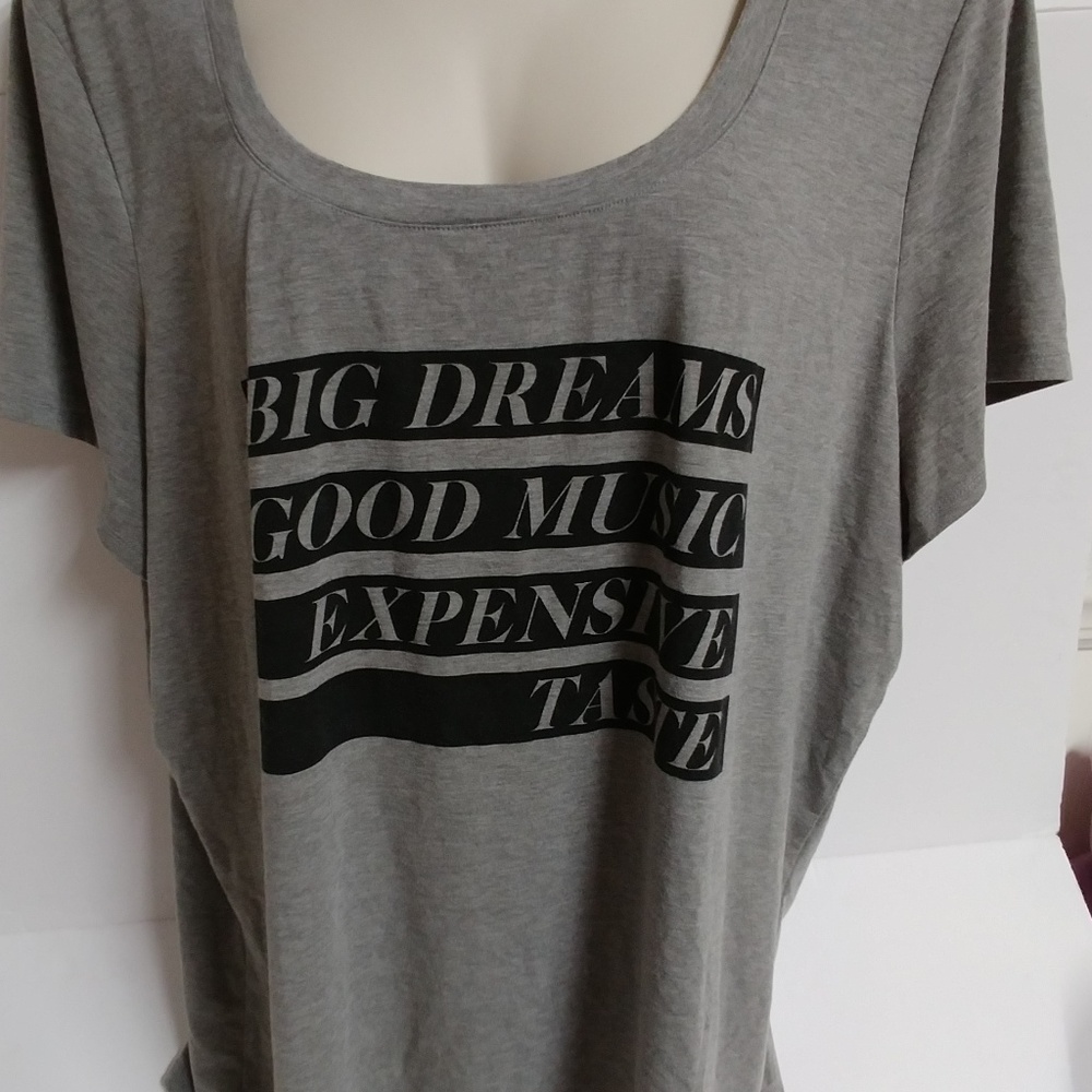 Torrid 4 Big Dream Good Music Expensive Taste gray